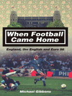 When Football Came Home: England, the English and Euro 96