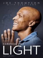 Darkness and Light: My Story