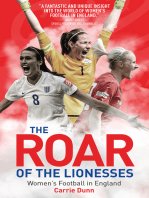 The Roar of the Lionesses: Women's Football in England