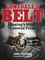 Lonsdale's Belt: Boxing's Most Coveted Prize
