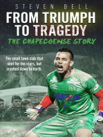 From Triumph to Tragedy: The Chapecoense Story