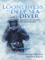 The Loonliness of a Deep Sea Diver: David Harrison Beckett, My Autobiography