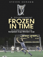 A Tournament Frozen in Time: The Wonderful Randomness of the European Cup Winners Cup