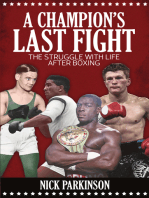 A Champion's Last Fight: The Struggle with Life After Boxing