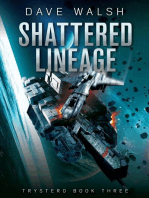 Shattered Lineage: Trystero, #3