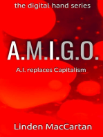 A.M.I.G.O.: A.I. replaces Capitalism