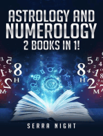 Astrology And Numerology: 2 Books In 1