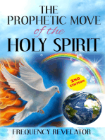 The Prophetic Move of the Holy Spirit