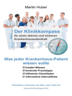 Der Klinikkompass: Der Patientenratgeber für einen aktiven und sicheren Krankenhausaufenthalt