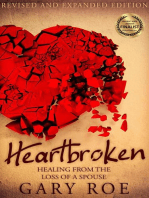 Heartbroken: Healing from the Loss of a Spouse (2nd Edition): Good Grief Series, #2