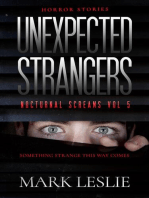 Unexpected Strangers: Nocturnal Screams, #5