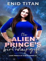 The Alien Prince's Birthday Gift: A Sci-Fi Romance Story