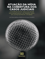 Atuação da Mídia na Cobertura dos Casos Judiciais: e os impactos na vida e na saúde dos magistrados de primeiro grau da Justiça Estadual da Bahia