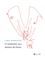 O melindre nos dentes da besta