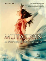 Mutation: Il futuro è nel passato
