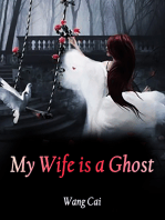My Wife is a Ghost: Volume 3