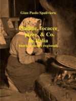 Piadine, focacce, pizze & Co. In Italia storie e ricette regionali