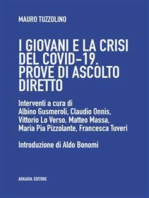 I giovani e la crisi del covid-19: Prove di ascolto diretto