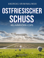 Ostfriesischer Schuss. Ostfrieslandkrimi