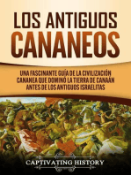 Los Antiguos Cananeos: Una Fascinante Guía de la Civilización Cananea que Dominó la Tierra de Canaán Antes de los Antiguos Israelitas