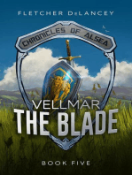 Vellmar the Blade: Chronicles of Alsea, #5