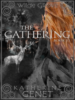 The Gathering: Wilde Grove, #1