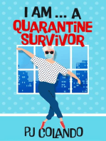 I AM... a Quarantine Survivor: Anthology, #2