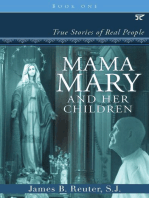 Mama Mary and Her Children: True Stories of Real People: Mama Mary and Her Children, #1