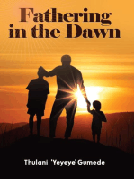 Fathering in the Dawn
