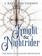 Knight and Nightrider: The King's Daughter, #4