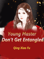 Young Master, Don’t Get Entangled: Volume 3