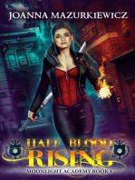 Half Blood Rising: Moonlight Academy, #1