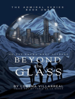 Beyond the glass: The Admiral Series, #1