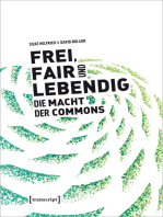 Frei, fair und lebendig - Die Macht der Commons