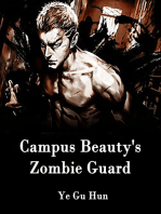 Campus Beauty's Zombie Guard: Volume 4
