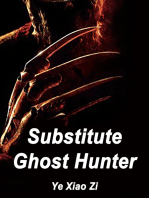 Substitute Ghost Hunter: Volume 4