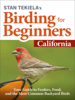 Stan Tekiela’s Birding for Beginners: California: Your Guide to Feeders, Food, and the Most Common Backyard Birds