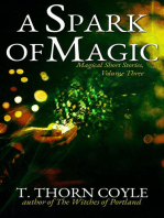 A Spark of Magic: Magical Short Stories, #3