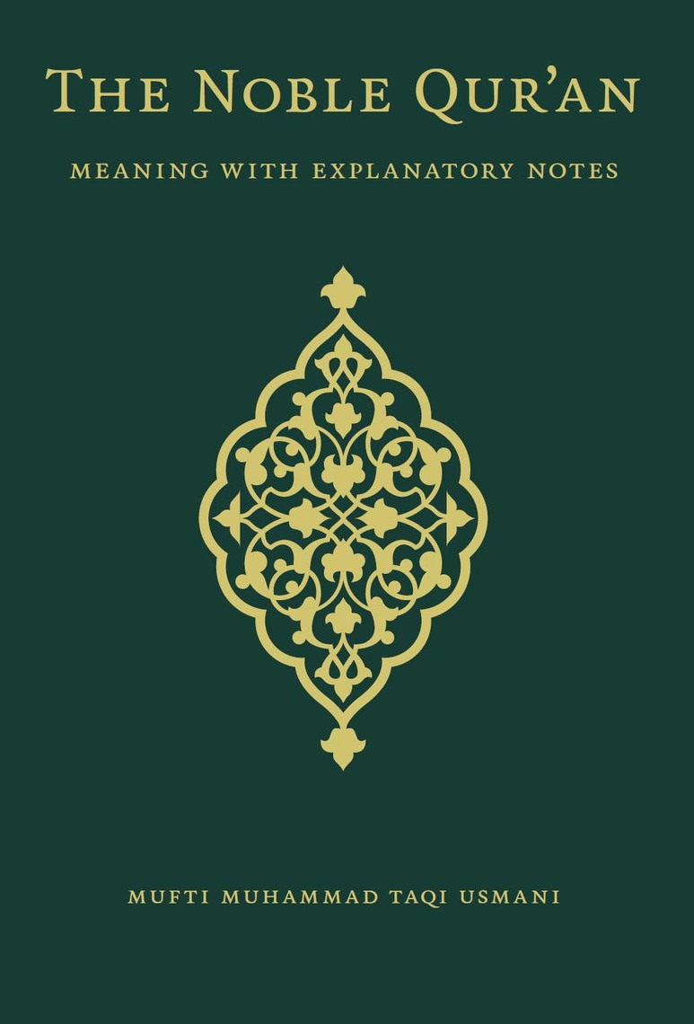 Read The Noble Quran Meaning With Explanatory Notes 