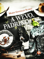 A wevo, padrino