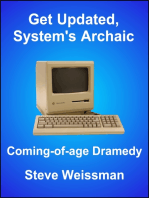 Get Updated, System's Archaic