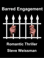 Barred Engagement