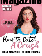 First Kiss with the Quarterback: How to Catch a Crush, #4