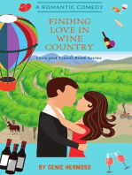 Finding Love In Wine Country