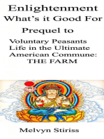 Voluntary Peasants Prologue: Enlightenment What's It Good For