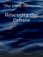 The Little Mermaid Part One: Rescuing the Prince