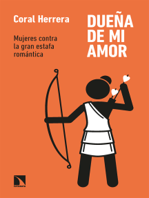 Dueña de mi amor by Coral Herrera Gómez (Ebook) - Read free for 30 ...