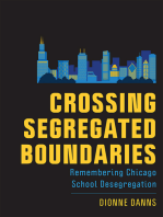 Crossing Segregated Boundaries: Remembering Chicago School Desegregation