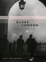 Queer London: Perils and Pleasures in the Sexual Metropolis, 1918-1957