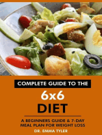 Complete Guide to the 6x6 Diet: A Beginners Guide & 7-Day Meal Plan for Weight Loss